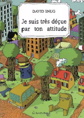 Couverture du produit · Je suis très déçue par ton attitude