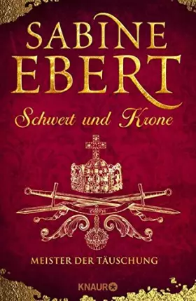 Couverture du produit · Schwert und Krone - Meister der Täuschung