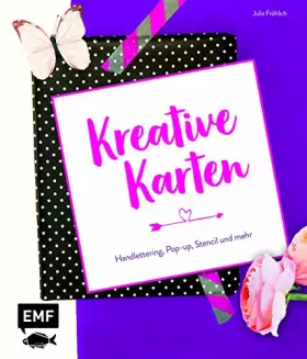 Couverture du produit · Kreative Karten: Handlettering, Pop-up, Stencil und mehr
