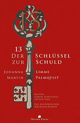 Couverture du produit · 13 - Der Schlüssel zur Schuld: Pastor Simon Eldfeldts erster Fall