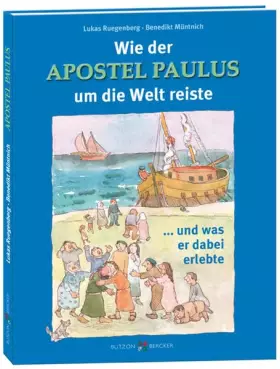 Couverture du produit · Wie der Apostel Paulus um die Welt reiste: ... und was er dabei erlebte