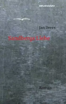 Couverture du produit · Sandbergs Liebe: Roman
