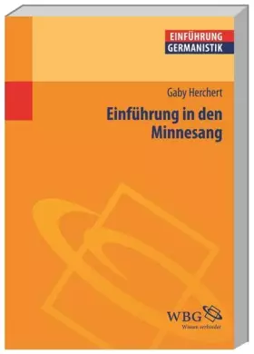 Couverture du produit · Einführung in den Minnesang (Germanistik kompakt)