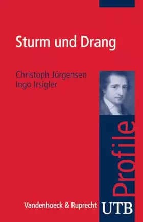 Couverture du produit · Sturm und Drang (utb Profile)