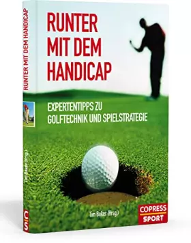 Couverture du produit · Runter mit dem Handicap: Expertentipps zu Golftechnik und Spielstrategie