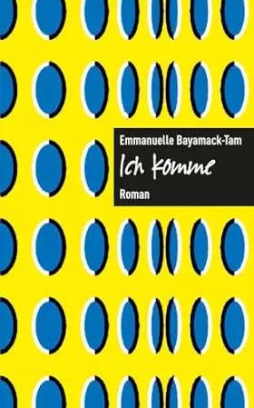 Couverture du produit · Ich komme.: Roman