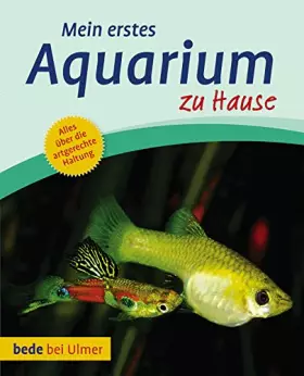 Couverture du produit · Mein erstes Aquarium zu Hause