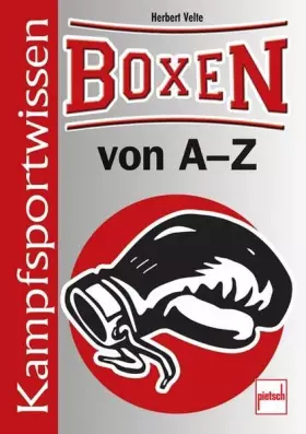 Couverture du produit · Boxen von A-Z: Kampfsportwissen