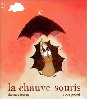 Couverture du produit · La chauve-souris