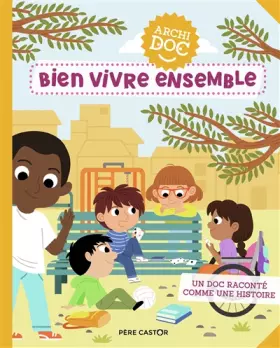 Couverture du produit · Bien vivre ensemble