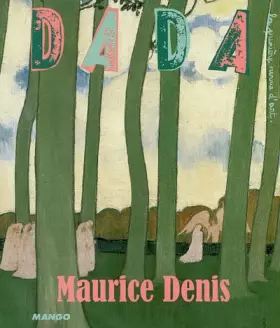 Couverture du produit · Maurice Denis (Revue Dada n°123)