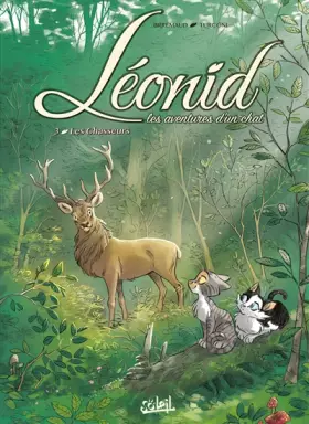 Couverture du produit · Léonid, les aventures d'un chat T03: Les Chasseurs