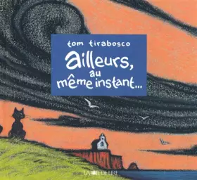 Couverture du produit · Ailleurs, au Meme Instant...