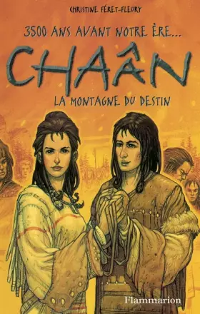 Couverture du produit · Chaân, Tome 3 : La montagne du destin