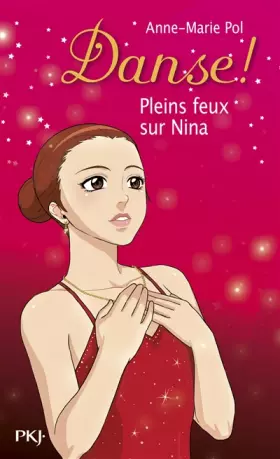 Couverture du produit · 6. Danse ! Pleins feux sur Nina