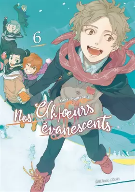 Couverture du produit · Nos c(h)oeurs évanescents - tome 6 (06)