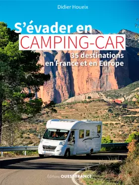Couverture du produit · S'évader en camping-car - 35 destinations en France et en Europe