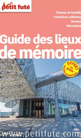 Couverture du produit · GUIDE DES LIEUX DE MEMOIRE EN FRANCE 2016: + OFFRE NUMERIQUE