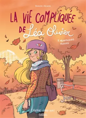Couverture du produit · La Vie compliquée de Léa Olivier BD T07: Montagnes russes