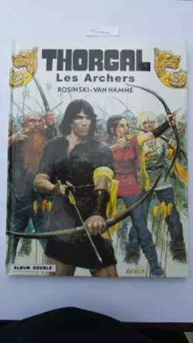 Couverture du produit · Thorgal Les Archers, L'enfant des Etoiles