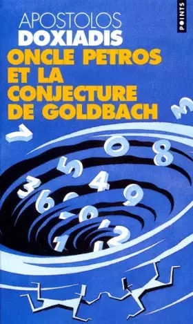Couverture du produit · Oncle Petros et la conjecture de Goldbach