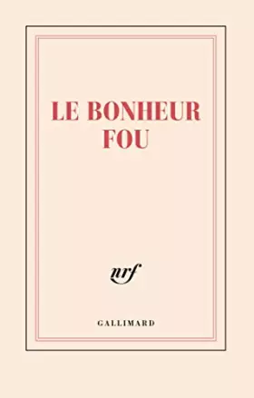 Couverture du produit · Carnet «Le bonheur fou» (papeterie)