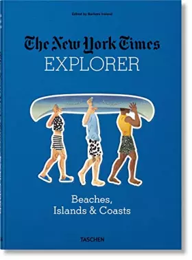 Couverture du produit · The New York Times Explorer. Beaches, Islands & Coasts