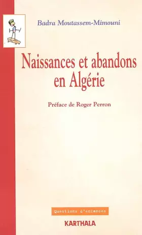 Couverture du produit · Naissances et Abandons en Algérie