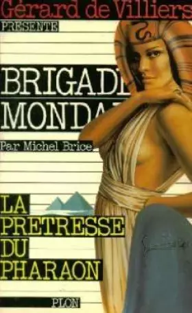 Couverture du produit · Brigade mondaine : La pretresse du pharaon