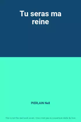 Couverture du produit · Tu seras ma reine