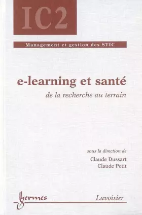Couverture du produit · E-learning et santé: De la recherche au terrain