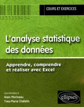 Couverture du produit · L'analyse statistique des données : Apprendre, comprendre et réaliser avec Excel