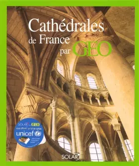 Couverture du produit · Cathédrales de France par Géo