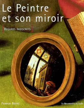 Couverture du produit · Le Peintre et son miroir