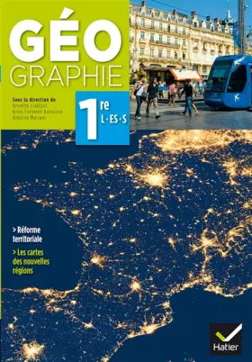 Couverture du produit · Géographie 1re L/ES/S éd. 2015 - Manuel de l'élève