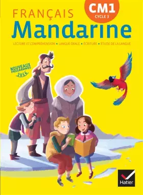 Couverture du produit · Mandarine Français CM1 éd. 2016 - Manuel de l'élève