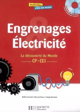 Couverture du produit · Engrenages Electricité CP-CE1: La découverte du Monde