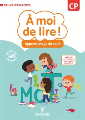 Couverture du produit · A moi de lire ! CP : Cahier d'apprentissage du code