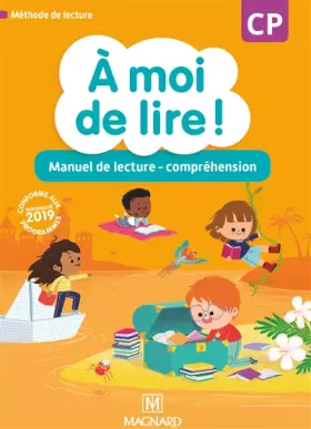 Couverture du produit · À moi de lire ! CP (2019) - Manuel de lecture - compréhension
