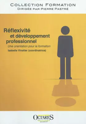 Couverture du produit · Réflexivité et développement professionnel - Une orientation pour la formation
