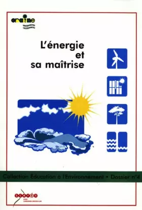 Couverture du produit · L'énergie et sa maîtrise
