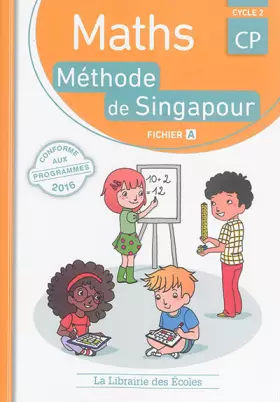 Couverture du produit · Mathématiques CP-Méthode de Singapour-Fichier de l'élève A