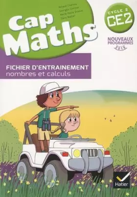 Couverture du produit · Cap maths CE2 cycle 2 : Fichier d'entraînement, nombres et calculs