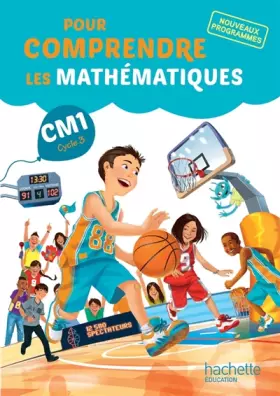 Couverture du produit · Pour comprendre les mathématiques CM1 - Fichier élève - Ed. 2016