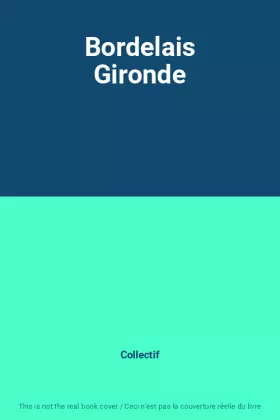 Couverture du produit · Bordelais Gironde