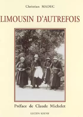 Couverture du produit · Limousin d'Autrefois