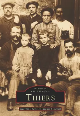 Couverture du produit · Thiers: Mémoire en Images