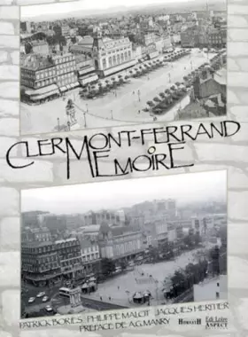 Couverture du produit · Clermont-Ferrand Memoire