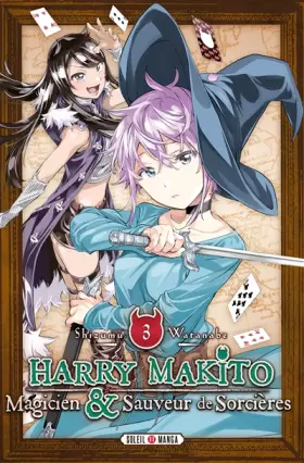 Couverture du produit · Harry Makito, Magicien et Sauveur de Sorcières T03