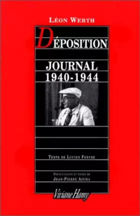 Couverture du produit · Déposition : Journal 1940-1944